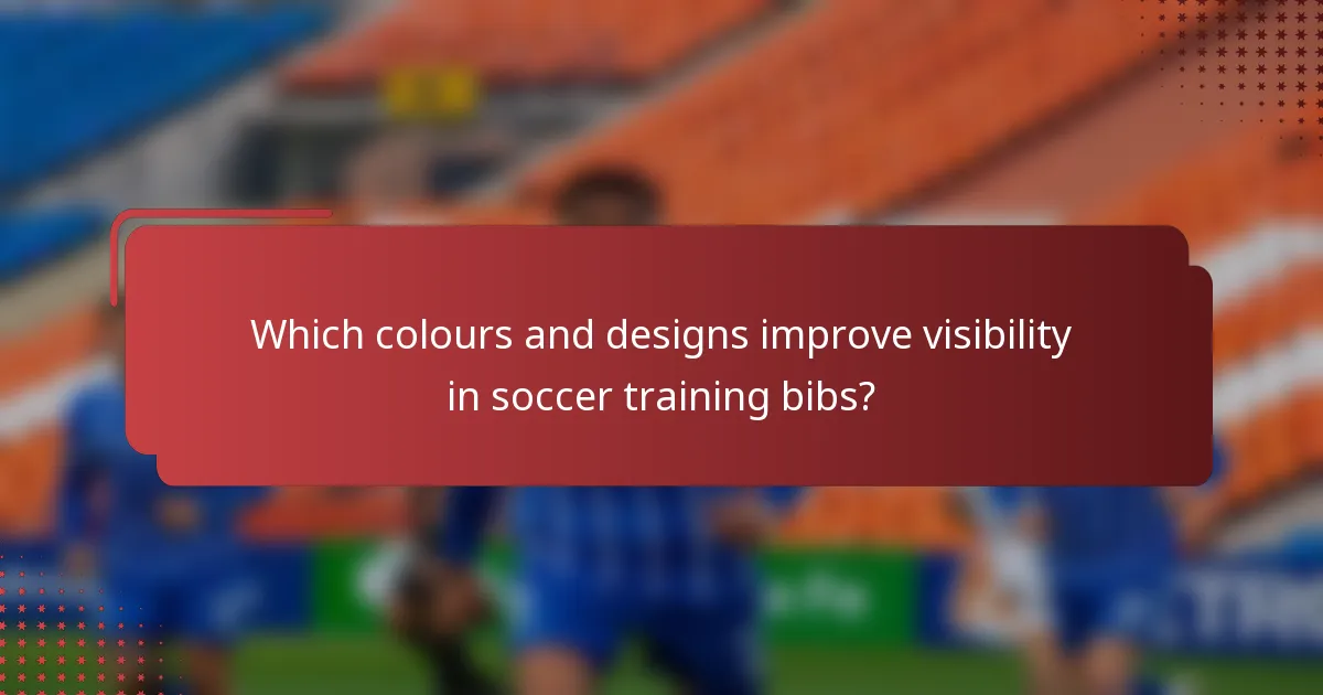 Which colours and designs improve visibility in soccer training bibs?